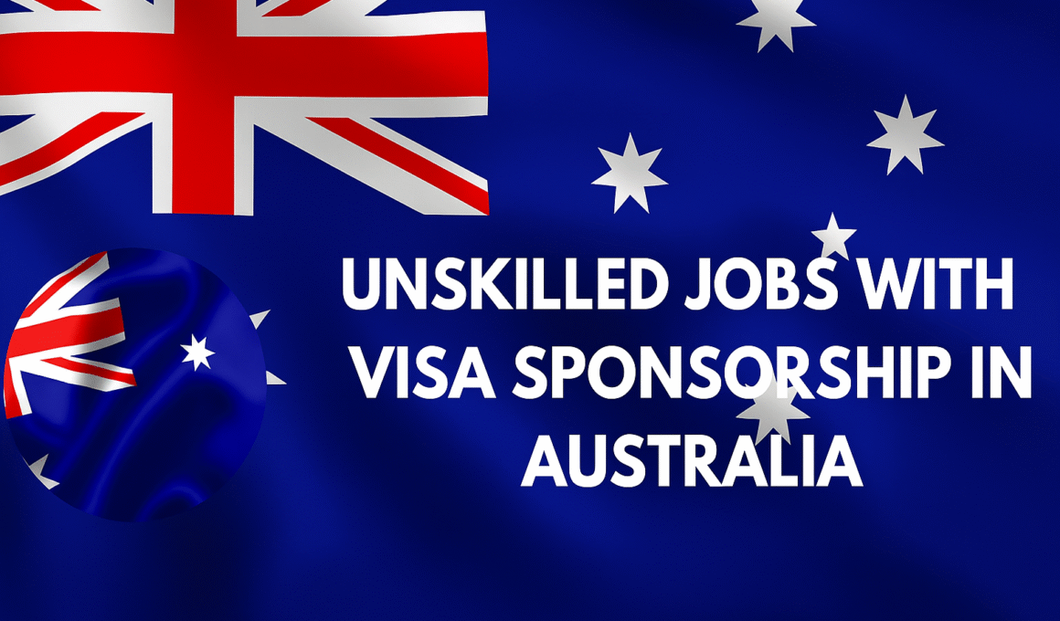 Unskilled Jobs with Visa Sponsorship in Australia